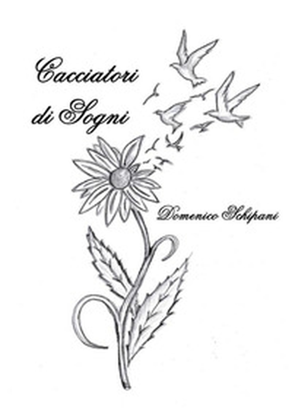 Cacciatori di sogni - Librerie.coop Cacciatori di sogni - Librerie.coop