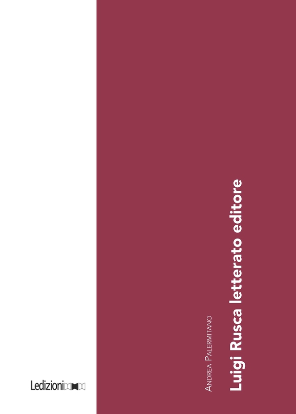 Luigi Rusca letterato editore - Librerie.coop