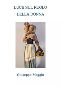 Luce sul ruolo della donna - Librerie.coop