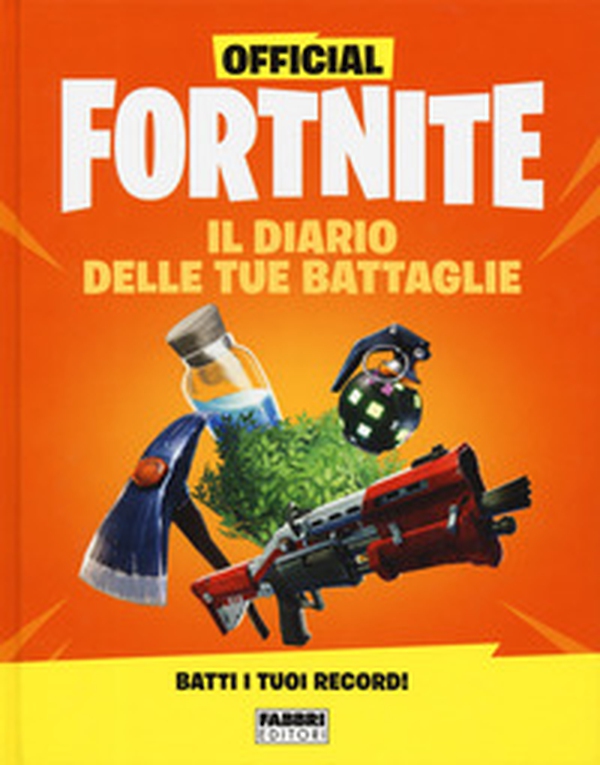 Official Fortnite. Il diario delle tue battaglie - Librerie.coop Official Fortnite. Il diario delle tue battaglie - Librerie.coop