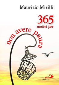 365 motivi per non avere paura - Librerie.coop 365 motivi per non avere paura - Librerie.coop