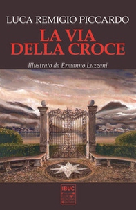 La via della croce - Librerie.coop