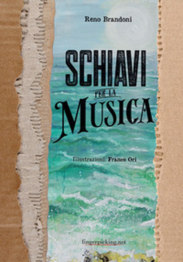 Schiavi per la musica - Librerie.coop Schiavi per la musica - Librerie.coop