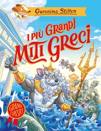 I più grandi miti greci - Librerie.coop