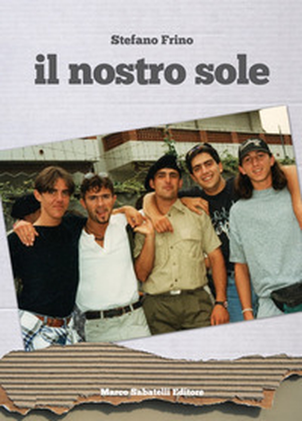 Il nostro sole - Librerie.coop Il nostro sole - Librerie.coop