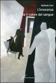 L'innocenza ha il colore del sangue - Librerie.coop