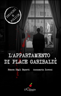 L'appartamento di Place Garibaldì - Librerie.coop L'appartamento di Place Garibaldì - Librerie.coop
