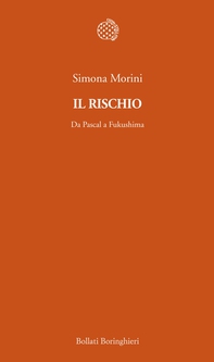 Il rischio - Librerie.coop Il rischio - Librerie.coop