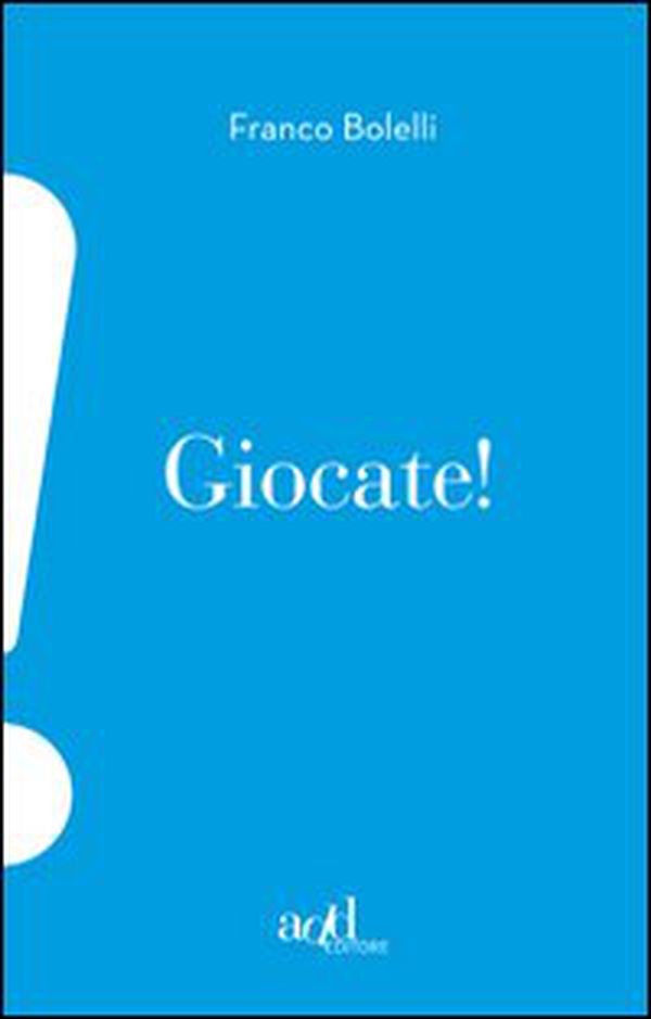 Giocate! - Librerie.coop Giocate! - Librerie.coop
