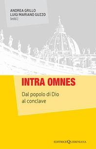 Intra omnes. Dal popolo di Dio al conclave - Librerie.coop Intra omnes. Dal popolo di Dio al conclave - Librerie.coop