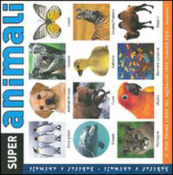 Super animali - Librerie.coop Super animali - Librerie.coop