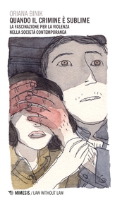 Quando il crimine è sublime - Librerie.coop