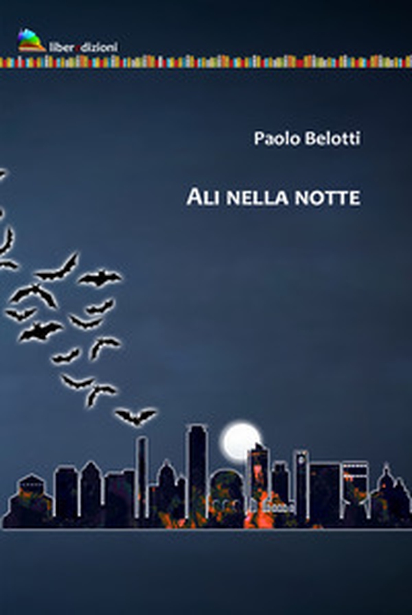 Ali nella notte - Librerie.coop Ali nella notte - Librerie.coop