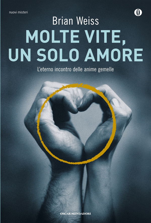 Molte vite, un solo amore - Librerie.coop Molte vite, un solo amore - Librerie.coop