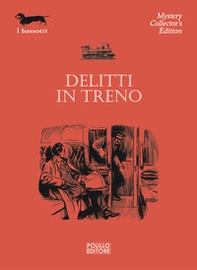 Delitti in treno - Librerie.coop