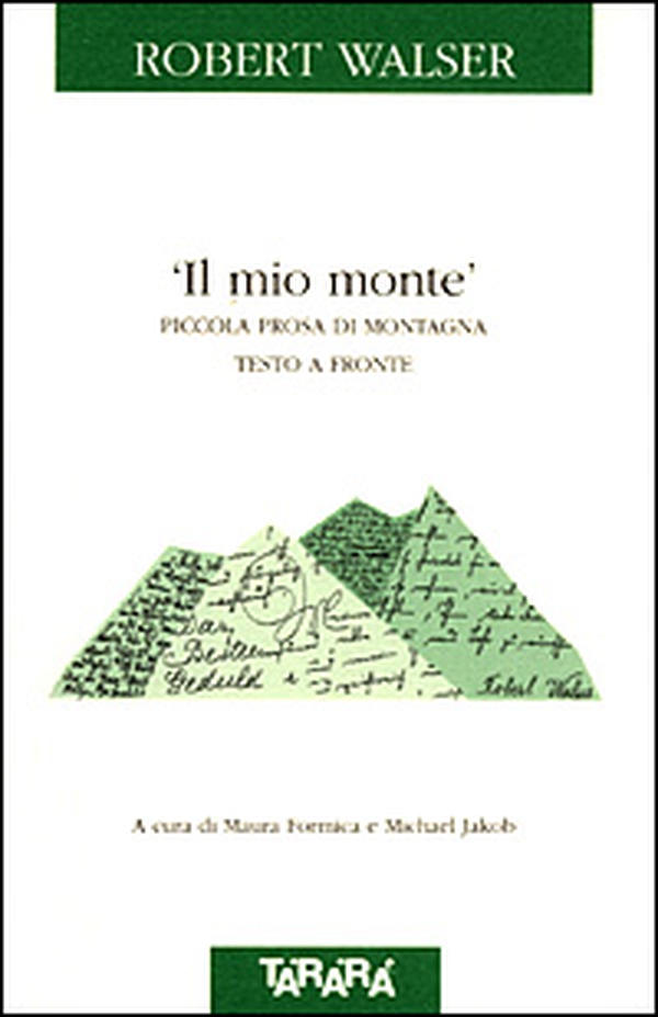 Il mio monte. Piccola prosa di montagna. Testo a fronte - Librerie.coop Il mio monte. Piccola prosa di montagna. Testo a fronte - Librerie.coop