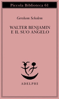 Walter Benjamin e il suo angelo - Librerie.coop
