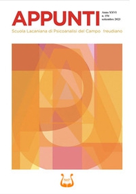 Appunti. Scuola lacaniana di psicoanalisi del campo freudiano - Vol. 154 - Librerie.coop Appunti. Scuola lacaniana di psicoanalisi del campo freudiano - Vol. 154 - Librerie.coop