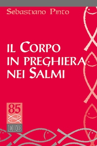Il corpo in preghiera nei Salmi - Librerie.coop Il corpo in preghiera nei Salmi - Librerie.coop