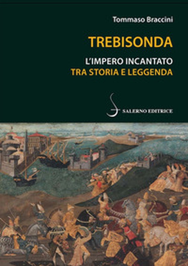 Trebisonda. L'impero incantato tra storia e leggenda - Librerie.coop Trebisonda. L'impero incantato tra storia e leggenda - Librerie.coop
