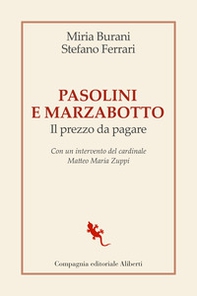Pasolini e Marzabotto. Il prezzo da pagare - Librerie.coop