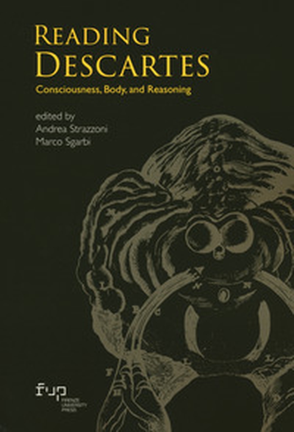 Reading Descartes. Consciousness, body, and reasoning - Librerie.coop Reading Descartes. Consciousness, body, and reasoning - Librerie.coop