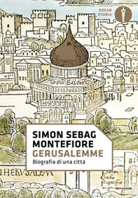 Gerusalemme. Biografia di una città - Librerie.coop