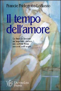 Il tempo dell'amore - Librerie.coop