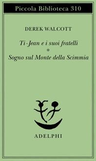Ti-Jean e i suoi fratelli. Sogno sul Monte della Scimmia - Librerie.coop