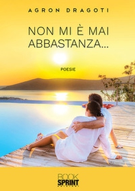 Non mi è mai abbastanza... - Librerie.coop