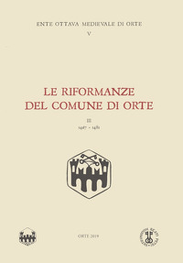 Le riformanze del comune di Orte - Librerie.coop Le riformanze del comune di Orte - Librerie.coop