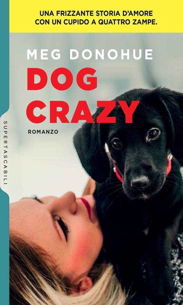 Dog Crazy - Librerie.coop Dog Crazy - Librerie.coop