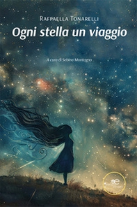 Ogni stella un viaggio - Librerie.coop