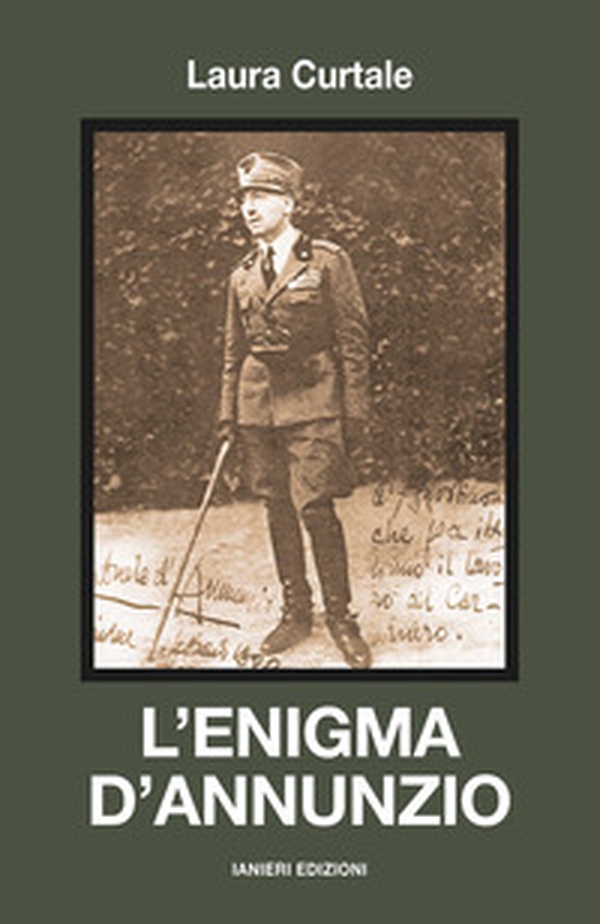 L'enigma d'Annunzio - Librerie.coop L'enigma d'Annunzio - Librerie.coop