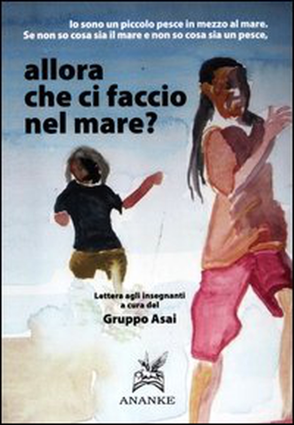 Allora che ci faccio nel mare? - Librerie.coop Allora che ci faccio nel mare? - Librerie.coop