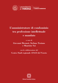 L'amministratore di condominio tra professione intellettuale e mandato - Librerie.coop