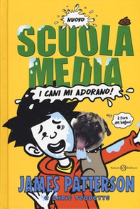 Nuovo scuola media. I cani mi adorano! - Librerie.coop