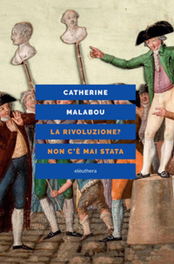 La rivoluzione? Non c'è mai stata - Librerie.coop La rivoluzione? Non c'è mai stata - Librerie.coop