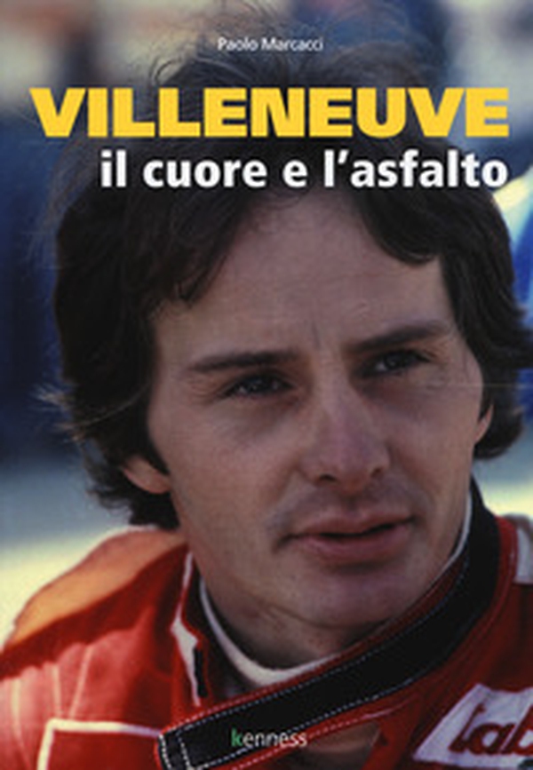 Villeneuve. Il cuore e l'asfalto - Librerie.coop Villeneuve. Il cuore e l'asfalto - Librerie.coop