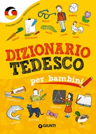 Dizionario tedesco per bambini - Librerie.coop Dizionario tedesco per bambini - Librerie.coop