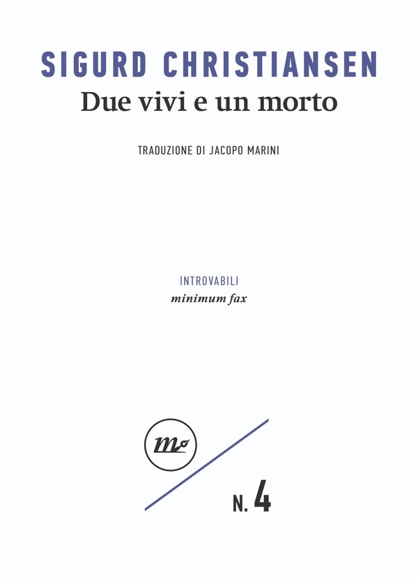 Due vivi e un morto - Librerie.coop Due vivi e un morto - Librerie.coop