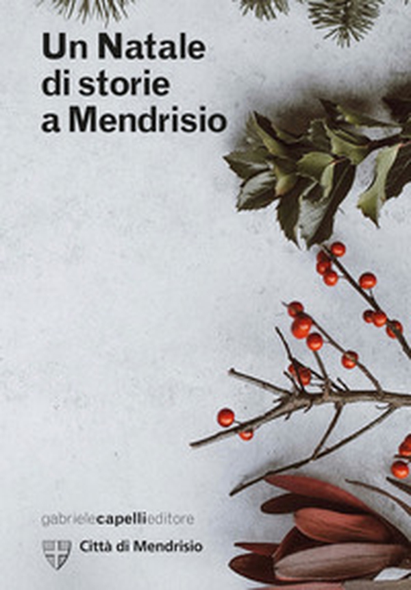 Un Natale di storie a Mendrisio - Librerie.coop Un Natale di storie a Mendrisio - Librerie.coop