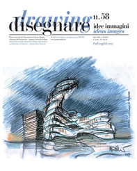 Disegnare. Idee, immagini. Ediz. italiana e inglese - Vol. 58 - Librerie.coop