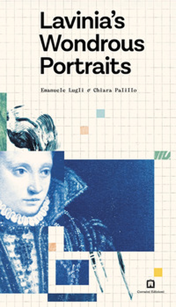Lavinia's wondrous portraits - Librerie.coop Lavinia's wondrous portraits - Librerie.coop