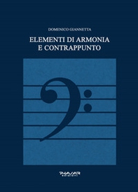 Elementi di armonia e contrappunto - Librerie.coop Elementi di armonia e contrappunto - Librerie.coop