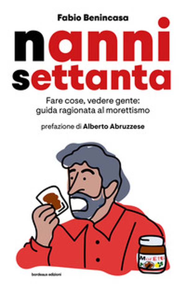 Nanni settanta - Librerie.coop Nanni settanta - Librerie.coop