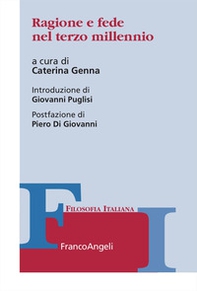 Ragione e fede nel terzo millennio - Librerie.coop