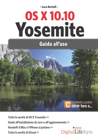 OS X 10.10 Yosemite - Librerie.coop OS X 10.10 Yosemite - Librerie.coop