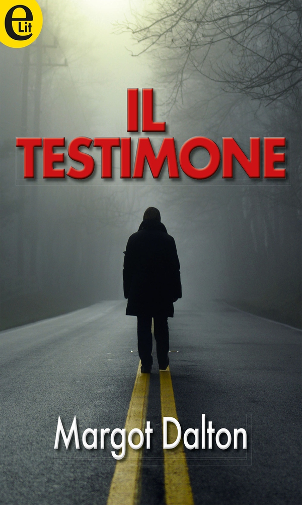 Il testimone - Librerie.coop Il testimone - Librerie.coop