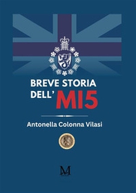Breve storia dell'MI5 - Librerie.coop